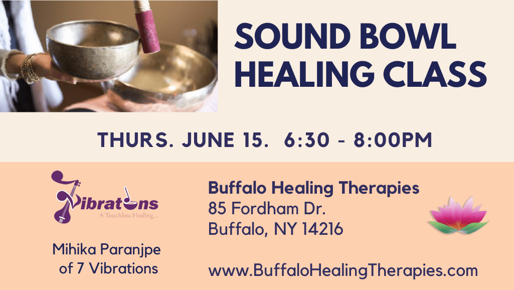 Evening Sound Bowl Healing - Buffalo Healing Therapies