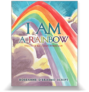 I am Rainbow by Roseanne Script Book Cover