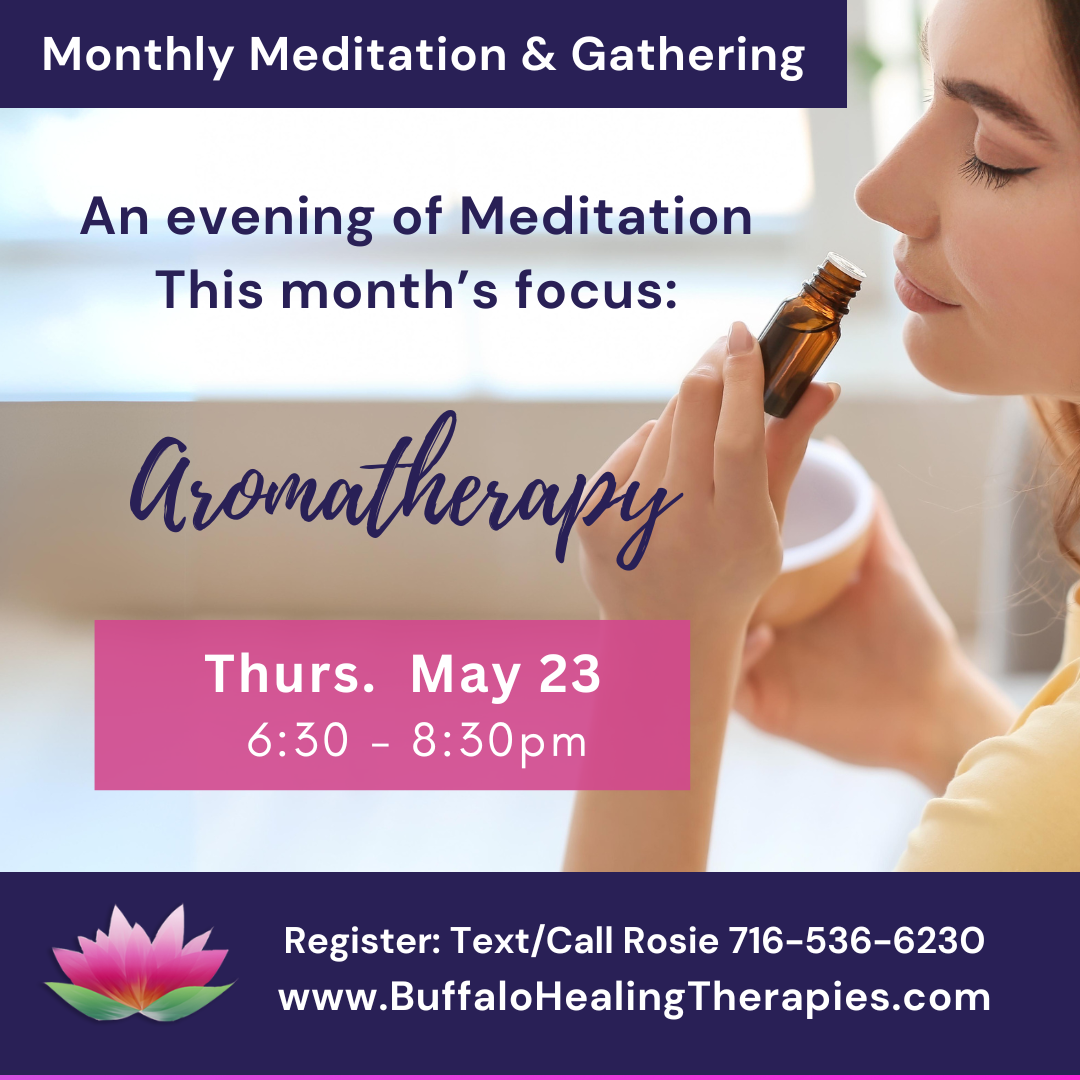 Meditation with Aromatherapy, May 23