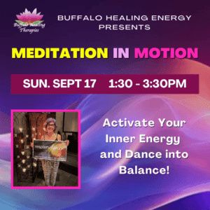 Meditation in Motion - Buffalo Healing Therapies Sept 17