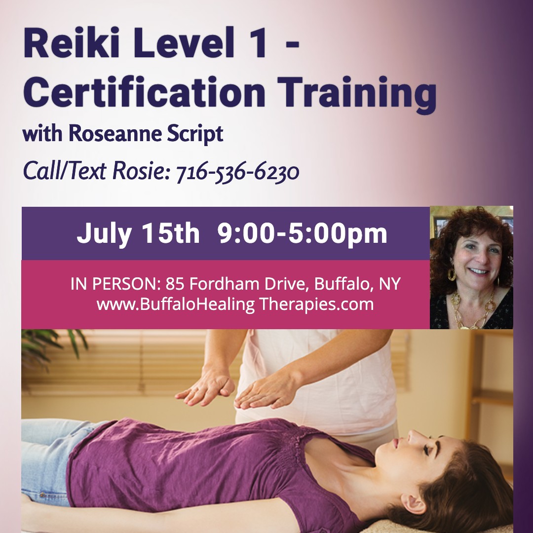 Reiki Level 1 Certification - Buffalo, NY with Roseanne Script of Buffalo Healing Therapies