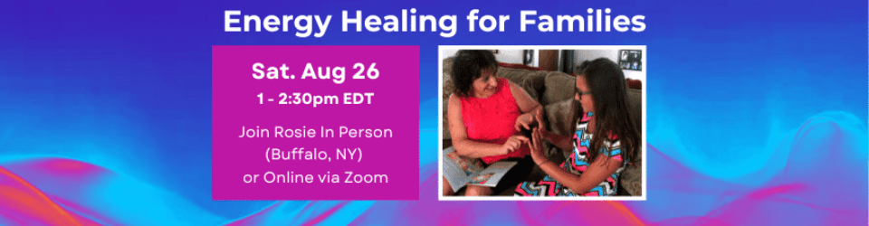 Energy Healing for Families Buffalo Healing Therapies