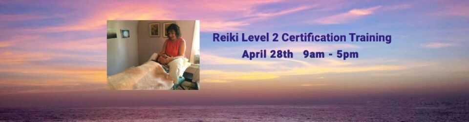 Reiki Level 2 - Buffalo Healing Therapies