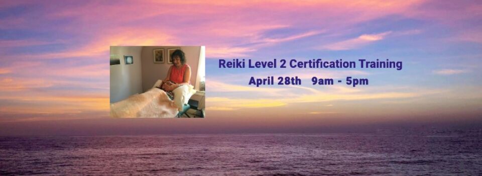 Reiki Level 2 - Buffalo Healing Therapies