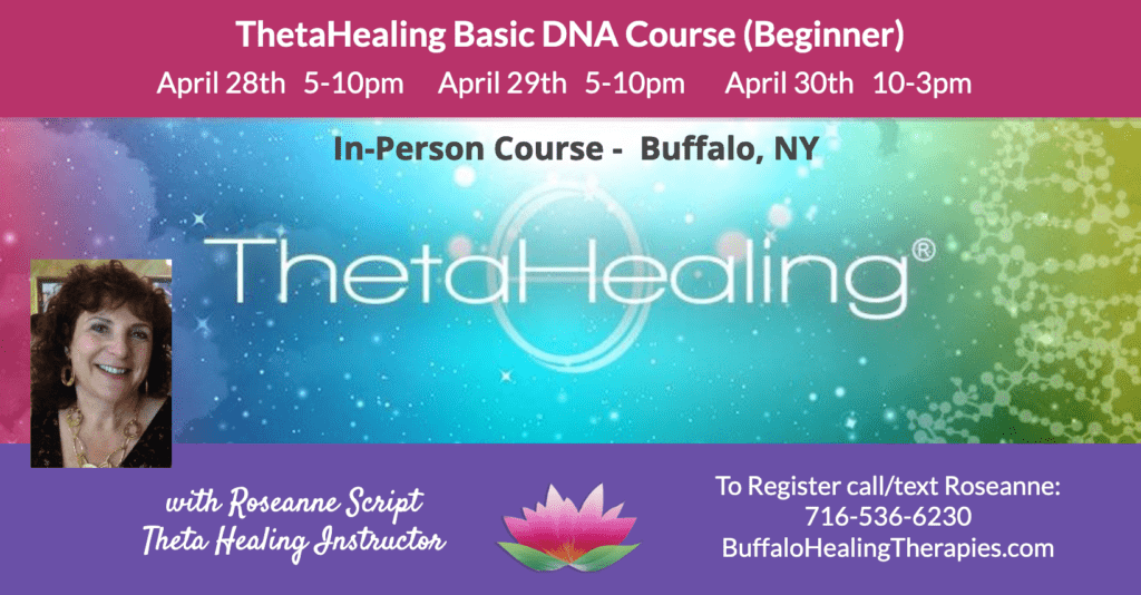 ThetaHealing DNA Course, In-Person Buffalo NY